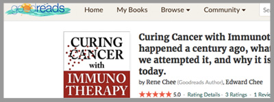 Goodreads Reviews for Curing Cancer with Immunotherapy
